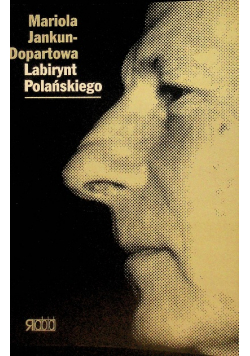 Labirynt Polańskiego