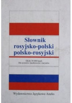 Słownik rosyjsko - polski polsko - rosyjski