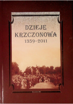 Dzieje Krzczonowa 1359 - 2011