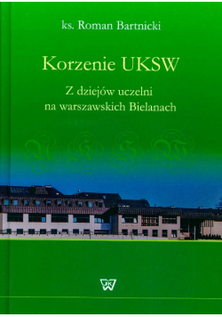 Korzenie UKSW