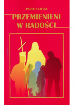 Przemienieni w radości
