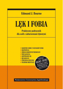 Bourne Edmund J. - Lęk i fobia