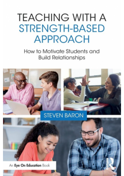 Teaching with a Strength-Based Approach