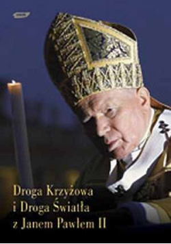 Droga krzyżowa i droga światła z Janem Pawłem II