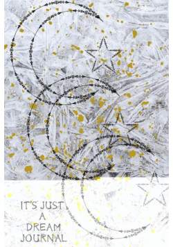 It's Just A Dream Journal