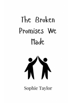 The Broken Promises We Made
