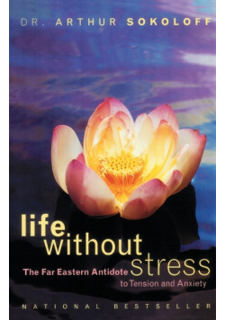 Life Without Stress