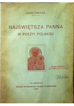 Najświętsza Panna w poezyi polskiej 1904 r.