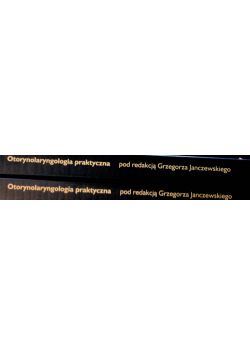 Otorynolaryngologia praktyczna 2 tomy