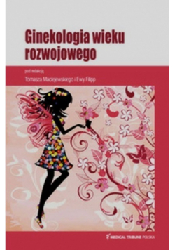 Ginekologia wieku rozwojowego