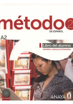 Metodo 2 de espanol. Libro del Alumno A2 + CD