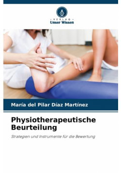 Physiotherapeutische Beurteilung