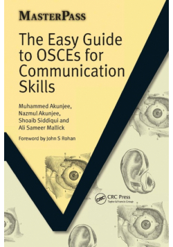 The Easy Guide to OSCEs for Communication Skills