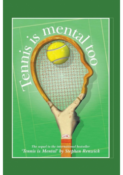 Tennis Is Mental Too