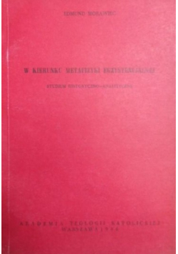 W kierunku metafizyki egzystencjalnej