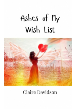 Ashes of My Wish List