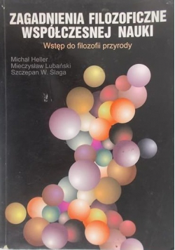 Zagadnienia filozoficzne współczesnej nauki