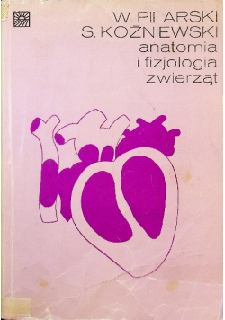 Anatomia i fizjologia zwierząt