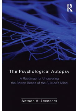 The Psychological Autopsy