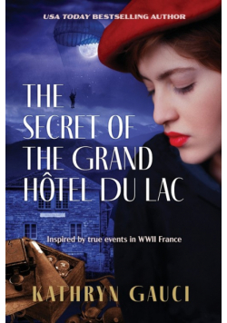 The Secret of the Grand Hôtel du Lac
