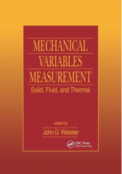 Mechanical Variables Measurement - Solid, Fluid, and Thermal