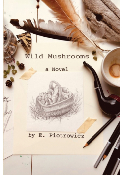 Wild Mushrooms
