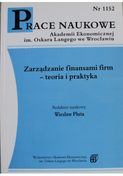 Zarządzanie finansami firm teoria i praktyka