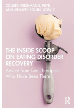 The Inside Scoop on Eating Disorder Recovery
