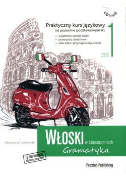 Włoski w tłumaczeniach Gramatyka Część 1