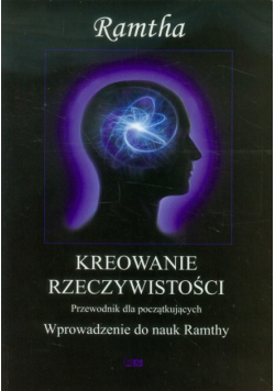 Kreowanie rzeczywistości