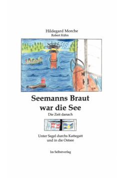 Seemanns Braut war die See