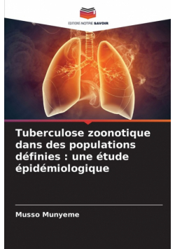 Tuberculose zoonotique dans des populations définies