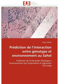 Prédiction de l''interaction entre génotype et environnement au sahel