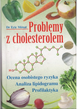 Problemy z cholesterolem