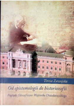 Od epistemologii do historiozofii