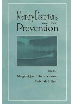 Memory Distortions and Their Prevention