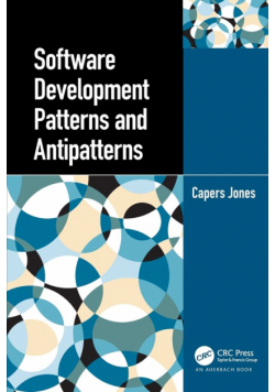 Software Development Patterns and Antipatterns