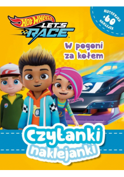 Czytanki naklejanki. W pogoni za kołem! Hot Wheels