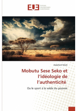 Mobutu Sese Seko et l'idéologie de l'authenticité