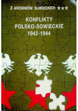 Konflikty polsko - sowieckie 1942 - 1944
