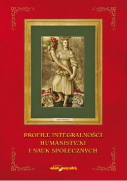 Profile integralności humanisty/ki nauk społecznych