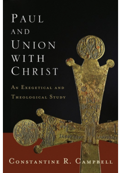 Paul and Union with Christ