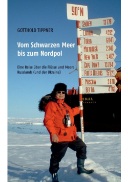 Vom Schwarzen Meer bis zum Nordpol