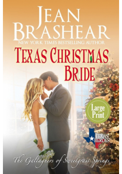 Texas Christmas Bride (Large Print Edition)