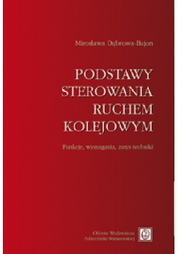 Podstawy sterowania ruchem kolejowym
