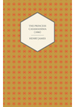 The Princess Casamassima (1886)