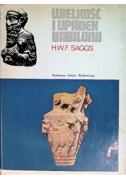 Wielkość i upadek Babilonii