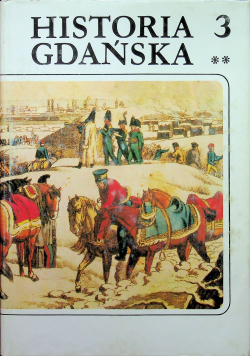 Historia Gdańska tom 3 część II