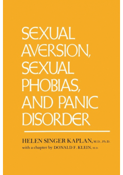 Sexual Aversion, Sexual Phobias and Panic Disorder