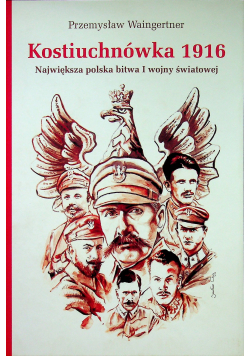 Kostiuchnówka 1916